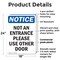 Signmission Not An Entrance Use Front Door OSHA Notice Sign, Plastic, 18in W x 24in L, 2PK OS-2PACK-NS-P-1824-V-15153 - alternate 6